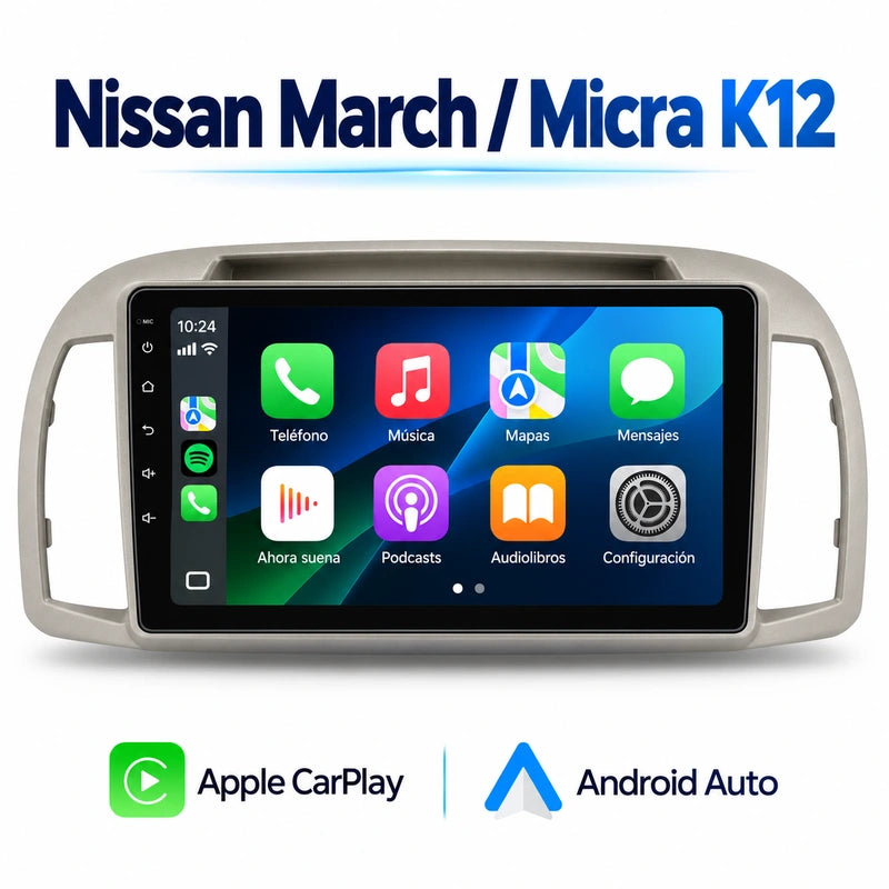 Nissan March Micra K12 2002-2010 - Radio Pantalla Carplay y Android Auto