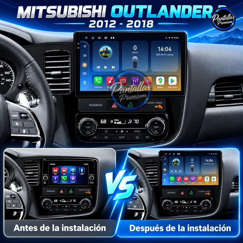 Mitsubishi Outlander 3 2012-2021 - Radio Pantalla Carplay y Android Auto