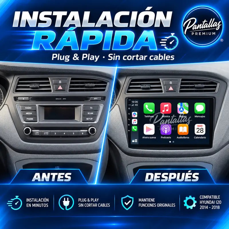 Hyundai i20 instalación rápida antes y después