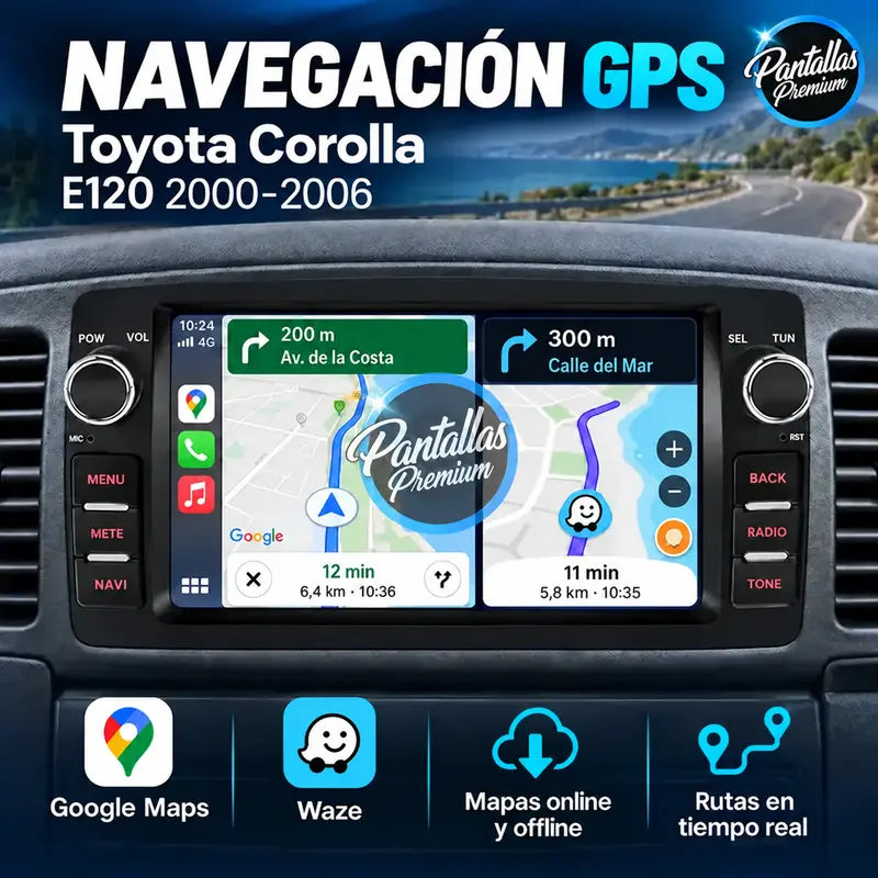 GPS Google Maps y Waze Toyota Corolla E120