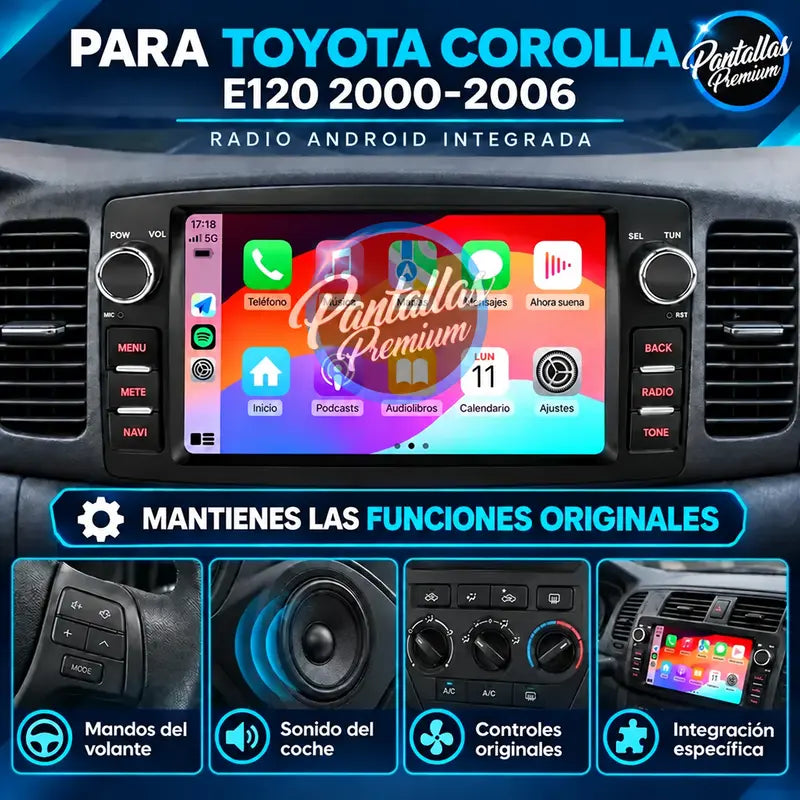 Funciones originales Toyota Corolla E120 con pantalla Android