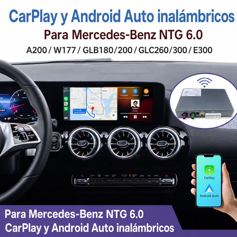 Interfaz CarPlay y Android Auto para Mercedes Clase A W177 GLB GLA CLA 2018-2023 NTG6.0