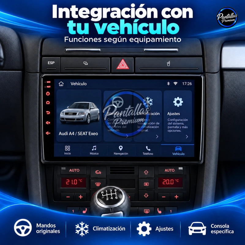 Audi A4 / SEAT Exeo, pantalla de 9 pulgadas — Integración con tu vehículo