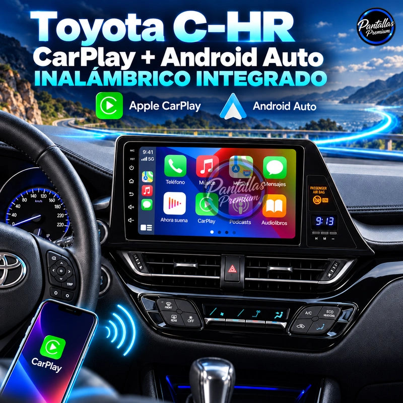 Toyota C-HR 2016–2020 — Apple CarPlay y Android Auto inalámbricos
