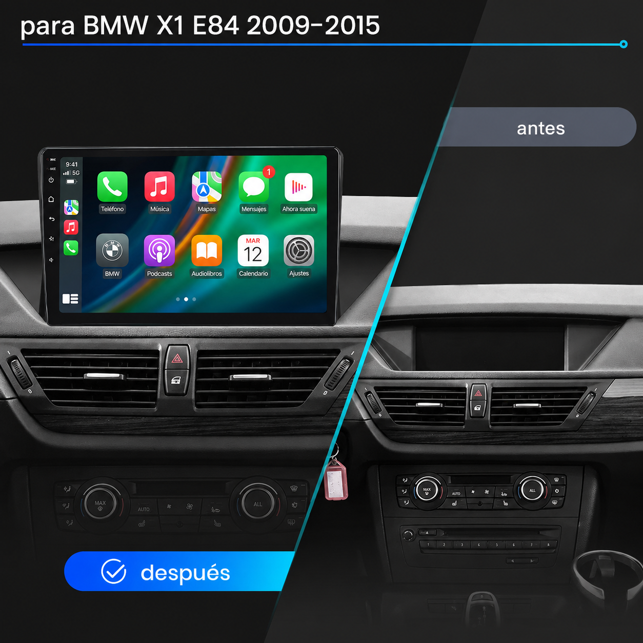 Radio Pantalla CarPlay y Android Auto para BMW X1 (E84) 2009-2017