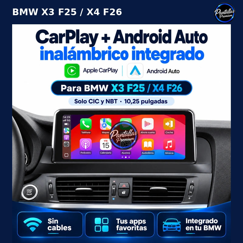 BMW X3 F25 X4 F26 10,25 pulgadas CIC NBT: carplay