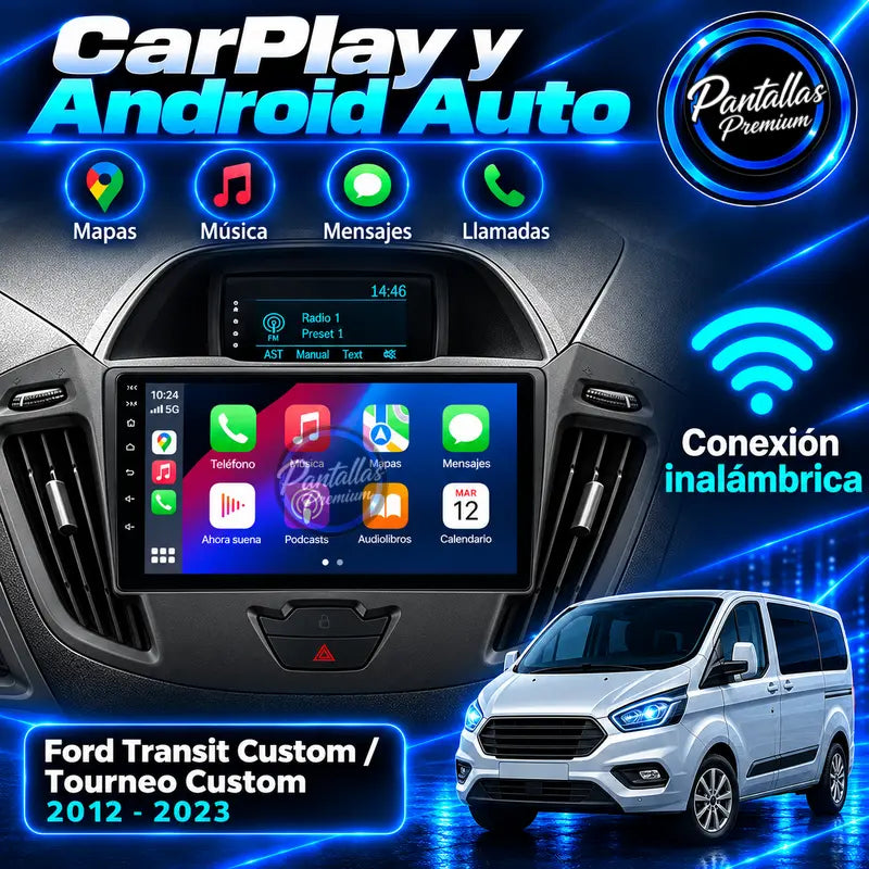 CarPlay y Android Auto inalámbrico Ford Transit Custom Tourneo Custom