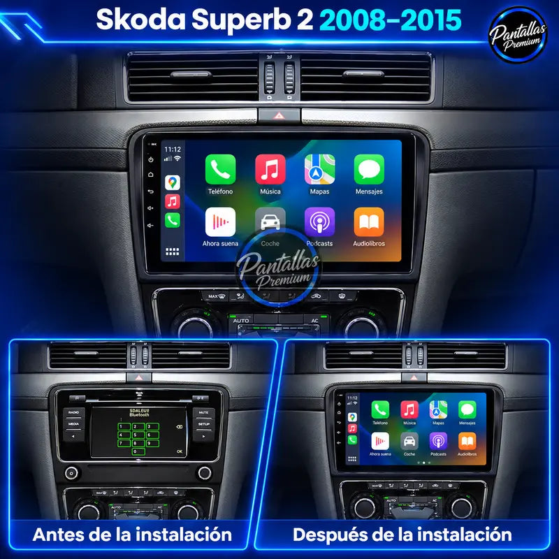 Antes y después instalación Skoda Superb 2