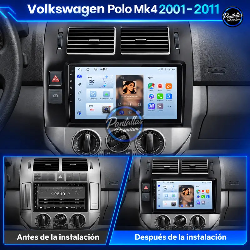 Antes y después instalación Volkswagen Polo Mk4